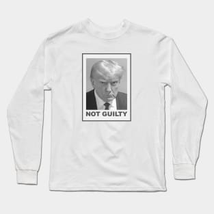 Trump Mug Shot Not Guilty Long Sleeve T-Shirt